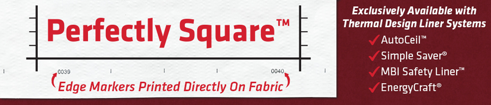 Thermal Design's Perfectly Square Edge Markers™